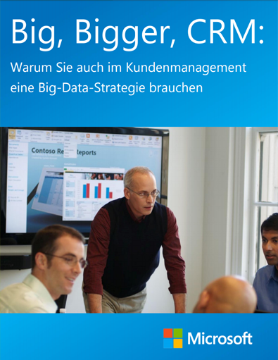 Warum Sie auch im Kundenmanagement eine Big-sdata-Stategie brauchen